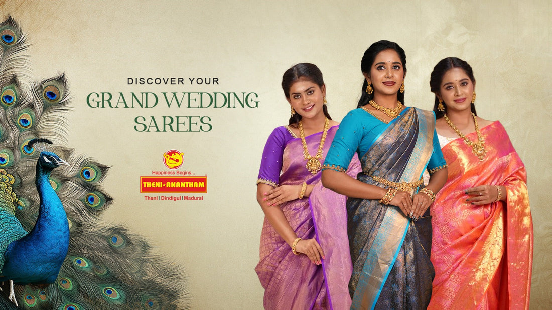 The Saree That Started It All – A Journey Through Grand Wedding Sarees with Theni Anantham